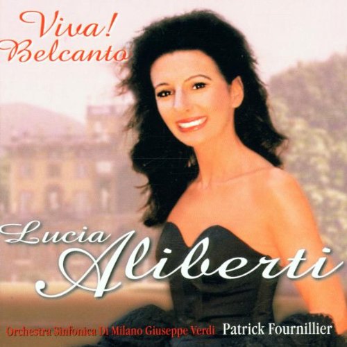 Alberti , Lucia - Viva! Belcanto