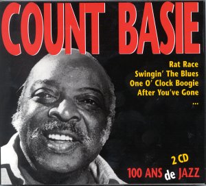 Basie , Count - 100 ans de jazz