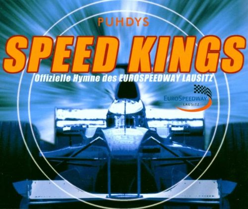Puhdys - Speed Kings (EuroSpeedway Lausitz) (Maxi)