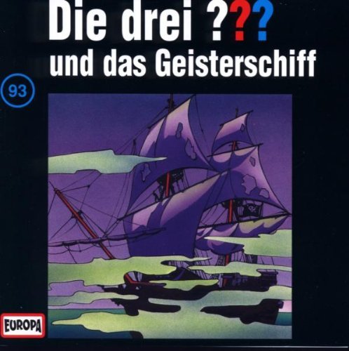 Die drei ??? - Die drei Fragezeichen - Folge 93: und das Geisterschiff