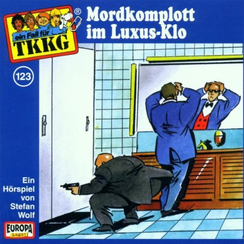 Tkkg 123 - 123/Mordkomplott im Luxus-Klo