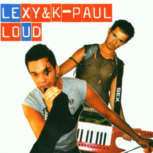 Lexy & K-Paul - Loud