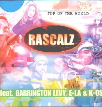 Rascalz feat. Barrington Levy - Top of the World (Vinyl Maxi)