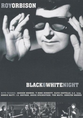 Orbison , Roy - Roy Orbison & Friends - A Black and White Night