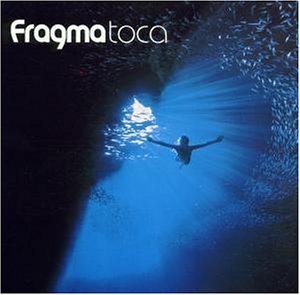 Fragma - Toca