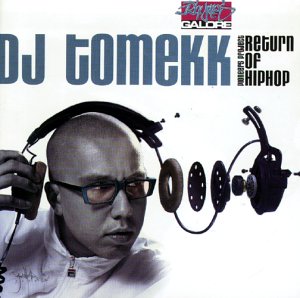 DJ Tomekk - Return of hip hop