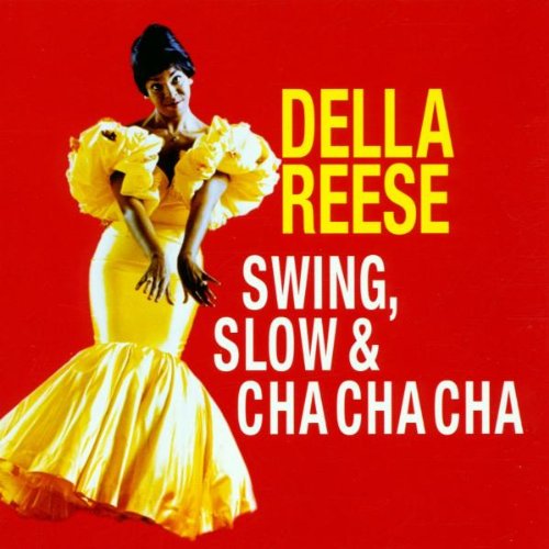 Della Reese - Swing,Slow & Cha Cha Cha