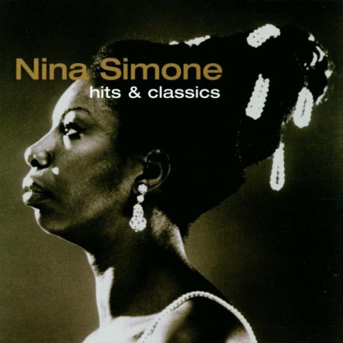 Simone , Nina - Hits & Classics