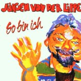 Lippe , Jürgen von der - Alles was ich liebe