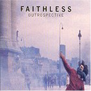 Faithless - Outrospective