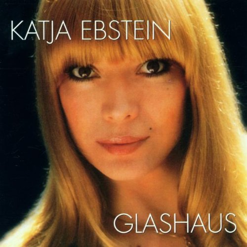 Ebstein , Katja - Glashaus