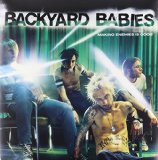 Backyard Babies - Diesel & Power