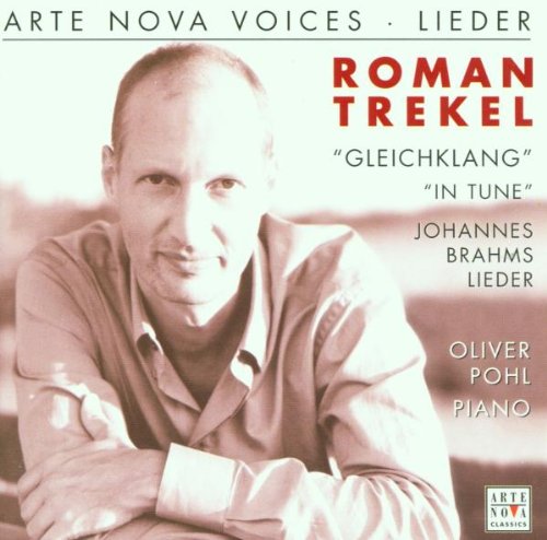 Trekel , Roman - Brahms: Lieder (Pohl) (Arte Nova Voices)