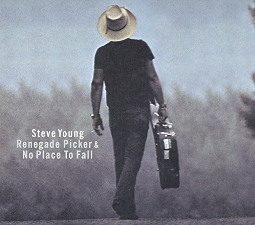 Young , Steve - Renegade Picker/No Place to