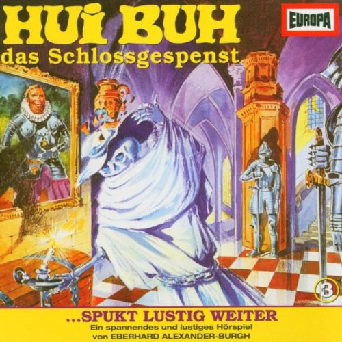 Hui Buh 3 - Hui Buh - Folge 3: Spukt lustig weiter