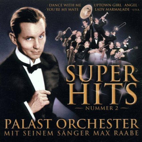 Raabe , Max - Super hits 2