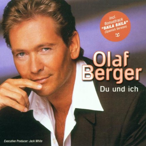 Berger , Olaf - Du und Ich