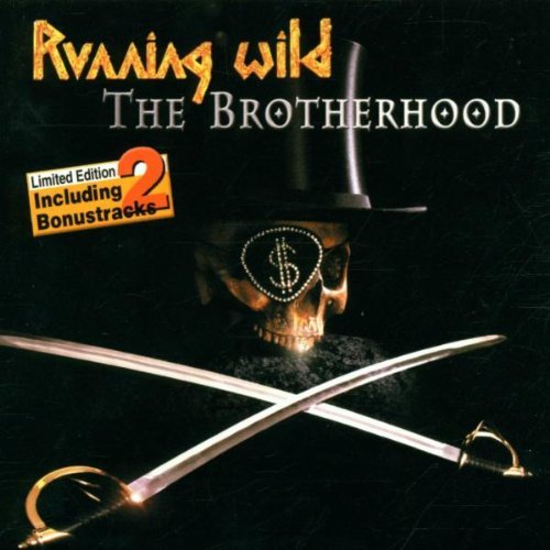 Running Wild   - The Brotherhood (Limited Edition)