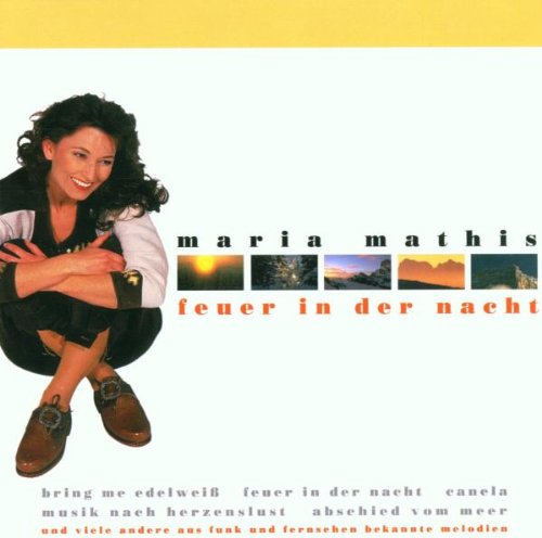 Mathis , Maria - Feuer in der Nacht