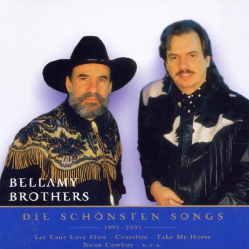Bellamy Brothers - Nur das Beste - Bellamy Brothers: Die schönsten Songs
