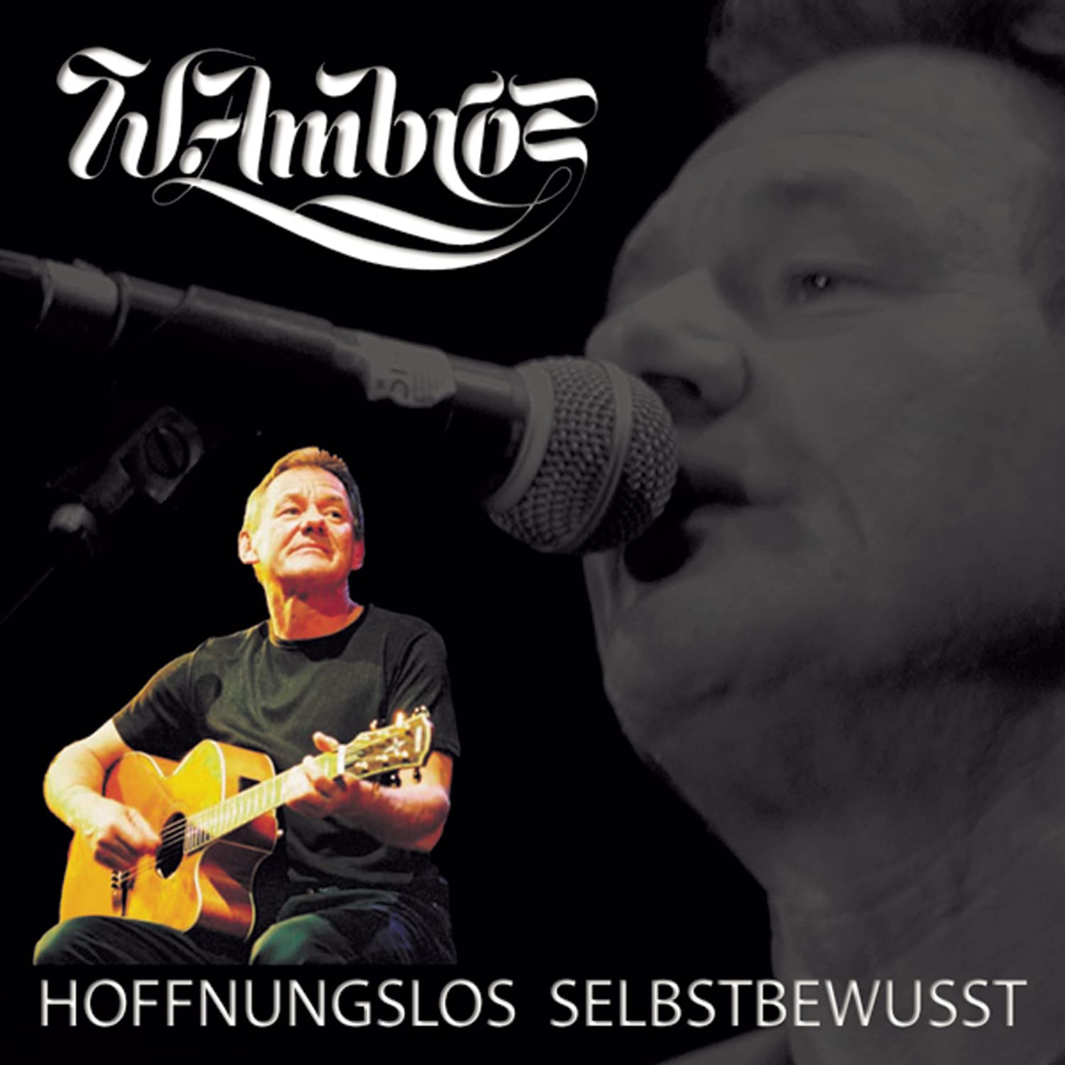 Ambros , Wolfgang - Hoffnungslos Selbstbewusst
