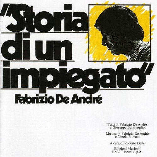 Fabrizio de Andre - Storia di un Impiegato