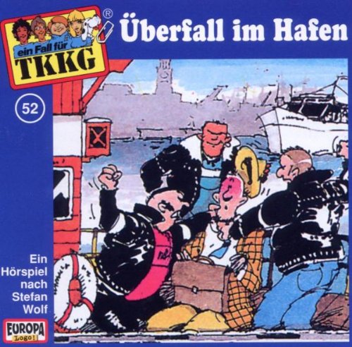 Tkkg 52 - 052/Uberfall im Hafen