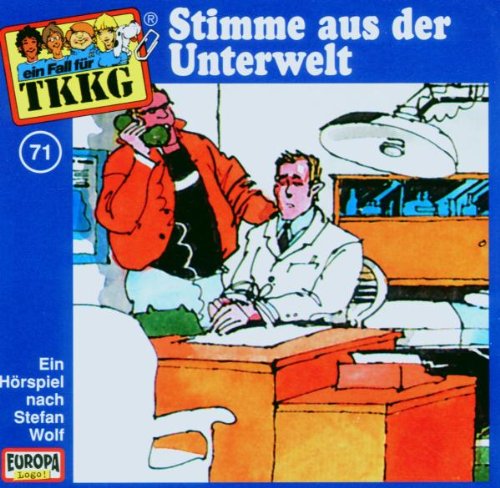 Tkkg 71 - 071/Stimme aus der Unterwelt