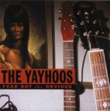 The Yayhoos - Put The Hammer Down