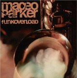Parker , Maceo - Life on Planet Groove (Digipak)