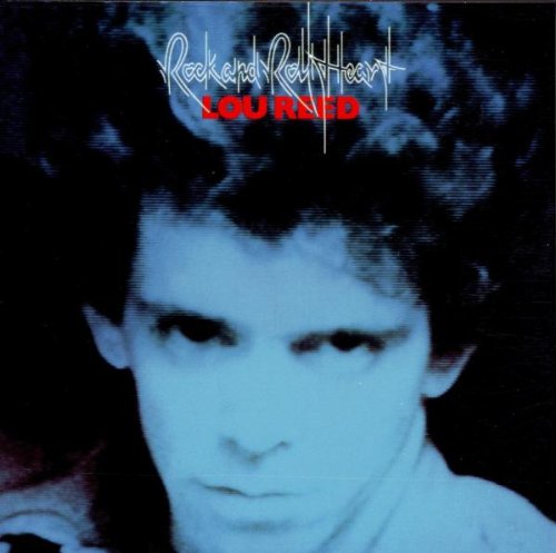 Reed , Lou - Rock and Roll Heart (Original Masters)