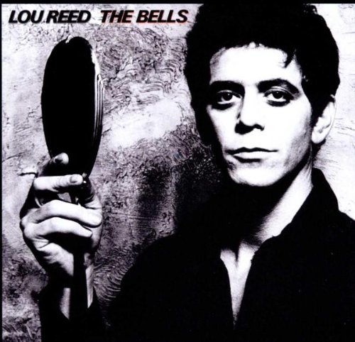 Lou Reed - The Bells