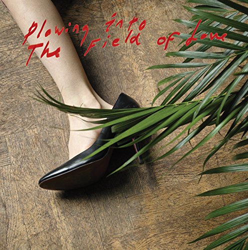 Iceage - Plowing Into the Fields of Love
