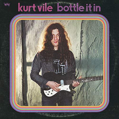 Vile , Kurt - Bottle it in