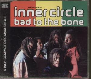 Inner Circle - Bad to the bone (Maxi)