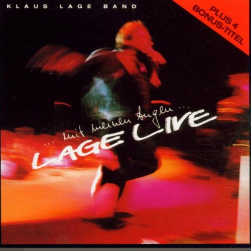 Lage , Klaus - ... mit meinen Augen... Lage Live