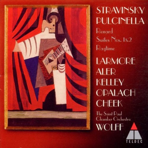 Stravinsky , Igor - Pulcinella / Renard / Suites Nos 1 & 2 / Ragtime (Larmore, Aler, Kelley, Opalach, Cheek, Wolff)