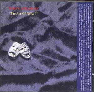 Art of Noise - Who's Afraid of the Art of Noise