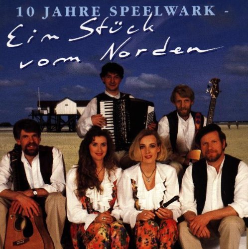 Speelwark - 10 Jahre Speelwark/Ein Stück