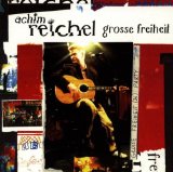 Reichel , Achim - Melancholie & Sturmflut