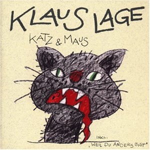 Klaus Lage - Katz und Maus