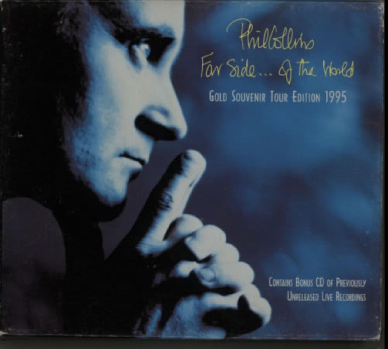 Collins, Phil - Far Side ... Of The World (Gold Souvenir Tour Edition 1995)