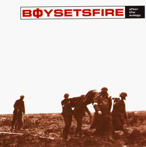 Boysetsfire - After The Eulogy