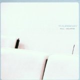 Thursday - War All the Time