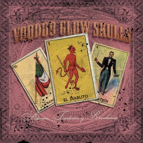 Voodoo Glow Skulls - Adiccion,Tradicion Y Revolucion