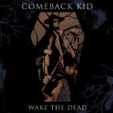 Comeback Kid - Turn It Over+Bonus