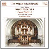 Rheinberger , Joseph Gabriel - Organ Works 6 (Sonatas Nos. 14-16 (Rübsam)