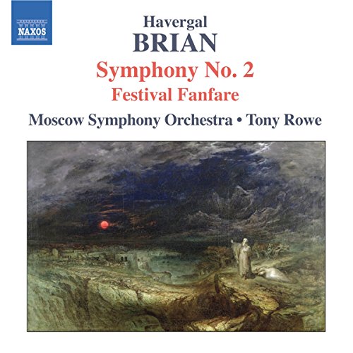 Brian , Havergal - Symphonie Nr.2/Festival Fanfare