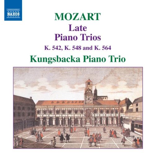 Mozart , Wolfgang Amadeus - Piano Trios K542, K548 & K564 (Kungsbacka Piano Trio)