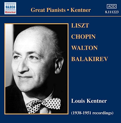 Kentner , Louis - 1938-1951 Recordings - Liszt Chopin Walton Balakirev